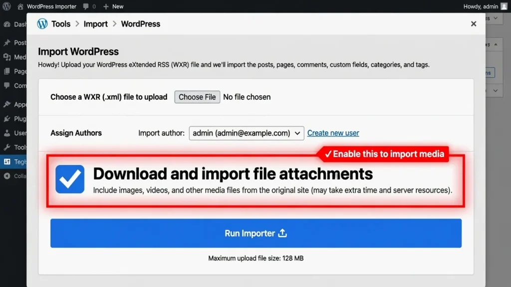 WordPress importer screen with Download and import file attachments checkbox highlighted showing critical import step